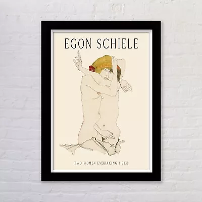 Framed Egon Schiele Art Poster Print Two Women Embracing Vintage Line Art Print • £3.73