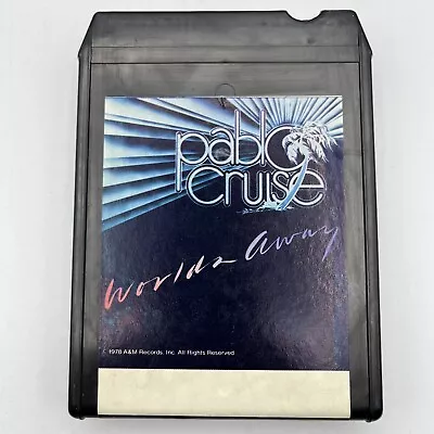 Pablo Cruise - Worlds Away - Restored 8 Track Tape - New Pad And Splice • $8.49