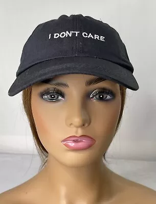 I Don't Care Embroidered Text Funny Sarcastic Adjustable Novelty Cap Men Women • $7.95