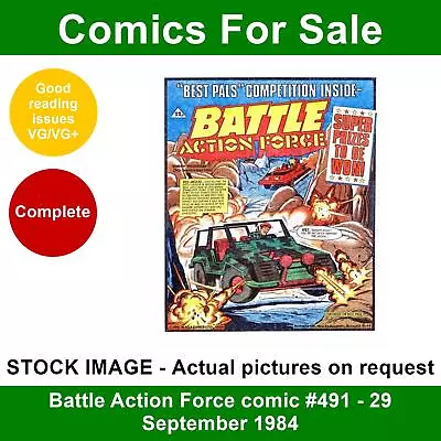 Battle Action Force Comic #491 - 29 September 1984 - VG/VG+ - Annuals Pull-out • £3.99