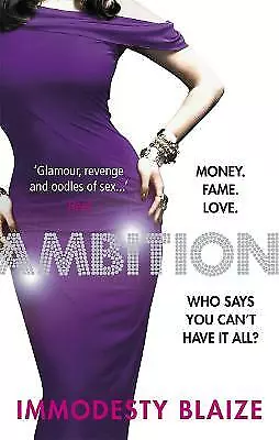 Ambition By Immodesty Blaize (Paperback 2010 ) • £3.95