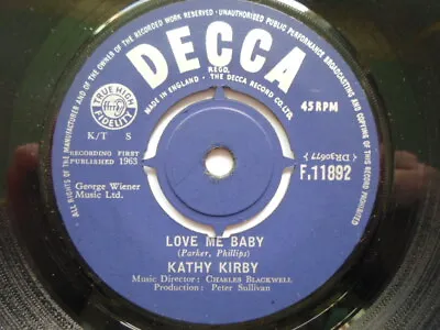Kathy Kirby Love Me Baby 7  Decca F11892 EX 1963 Love Me Baby/You're The One • £7.50