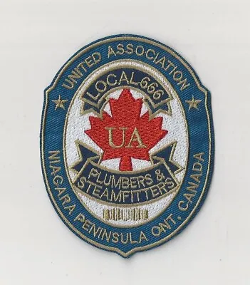 UA PLUMBERS STEAMFITTERS Local 666 UNION Niagara Peninsula Ont. Canada PATCH • $9.99