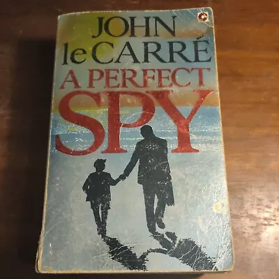 A Perfect Spy By John Le Carré Thriller Spy Fiction Small Paperback Book • $7.93