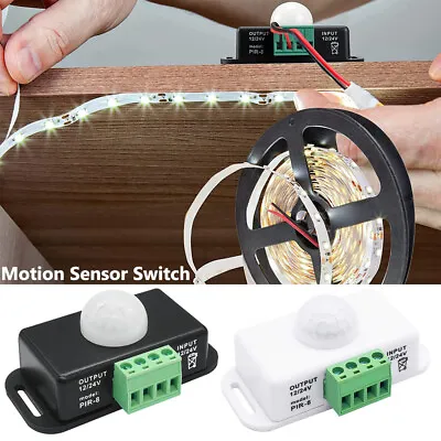 PIR Motion Sensor Switch Infrared Motion Detector For LED Strip Lights 12V 24V • $12.18