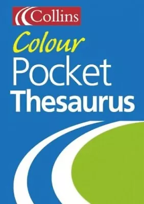 Collins Colour Pocket Thesaurus Paperback Book The Cheap Fast Free Post • £3.13