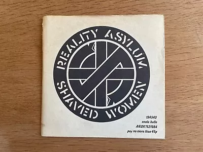 Crass - Reality Asylum 7”vinyl Single With Newsprint Poster Sleeve. • £15