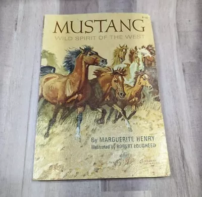 Marguerite Henry MUSTANG Wild Spirit Of The West Paperback 1971 • $11.95