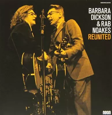 Barbara Dickson And Rab Noakes - Reunited [CD] • £8.25