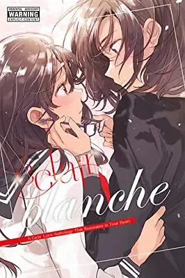 Eclair Blanche: A Girls Love Anthology That Resonates In Your Heart By ASCII Med • £13.50