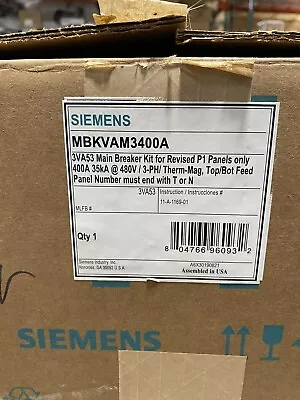 Siemens MBKVAM3400A 400 Amp 480V 3 Pole 3VA53 Main Breaker Kit New Never Used • $1300