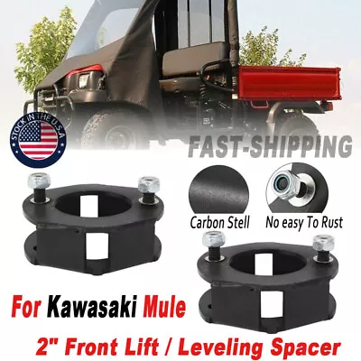 2X Front 2  Lift Leveling Spacer For Kawasaki Mule 2510 3010 4010 4000 1990-2019 • $35.99