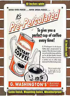 Metal Sign - 1952 G. Washington's Instant Coffee- 10x14 Inches • $24.61