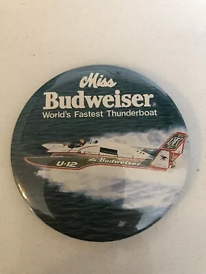 Miss Budweiser U-12 Vintage Pin Button 1970s - 1980s Hydroplane Boat Racing • $7.50