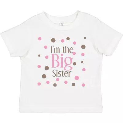 Inktastic I'm The Big Sister. Toddler T-Shirt Proud Gift Child Preschooler Kid • $13.99