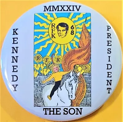 2024 Robert F. Kennedy JR.  The Sun Tarot Card Design 3 Inch  Campaign Button • $4.95