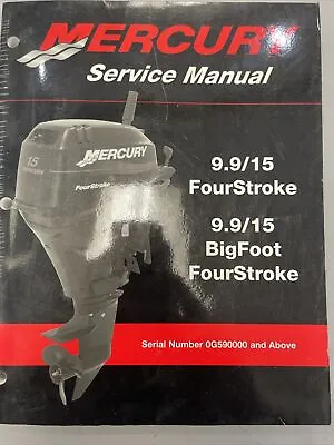 Mercury Outboard Motor Service Manual 9.9/15 Fourstroke 9.9/15 Bigfoot 4 Stroke • $119.99