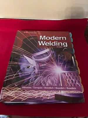 Modern Welding 11th Edition Tabbed • $44.95