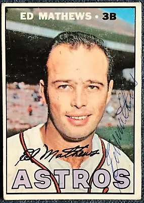 1967 Topps #166 Eddie Ed Mathews Signed Vintage Hall Of Fame Baseball Card • $9.99