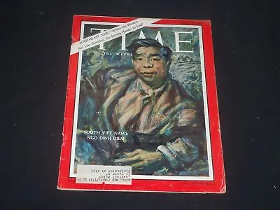 1961 August 4 Time Magazine - Ngo Dinh Diem President Of South Vietnam - T 1808 • $60