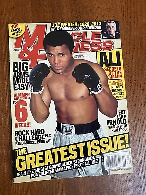 Muscle & Fitness Magazine June 2013 Muhammad Ali The Greatest Of All Time • $7