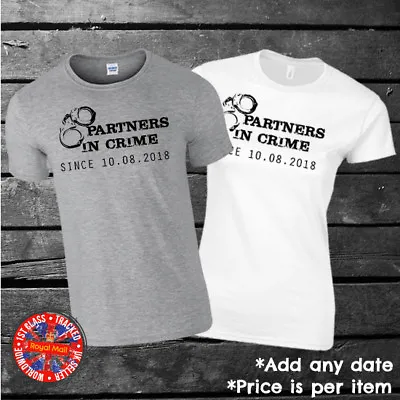 Partners In Crime T-shirt Couples Set Wedding Gift Personalised Matching • £9.99