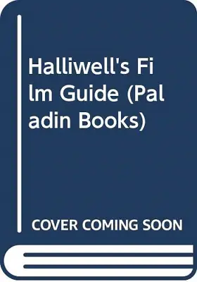 Halliwell's Film Guide (Paladin Books) • £4.20