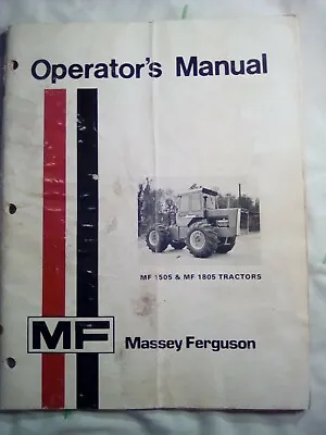 Massey Ferguson MF 1505 & MF 1805 Owners  Manual • $17.99