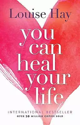 You Can Heal Your Life Louise Hay  Paperback • £10.66