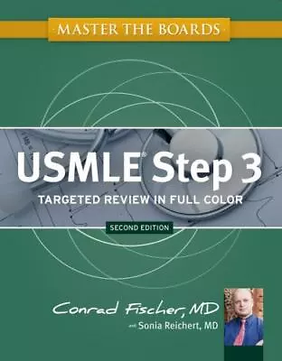 Master The Boards USMLE Step 3 By Fischer Conrad; Reichert Sonia • $5.15