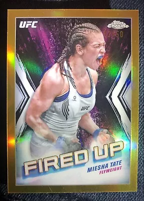 Miesha Tate  2024 Topps Chrome UFC Gold Refractor 02/50 🔥🔥Perfect Condition • $35.99