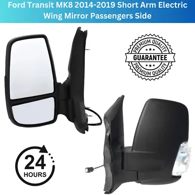 For Ford Transit MK8 2014-2019 Short Arm Electric Wing Mirror Passengers Side • £85.95