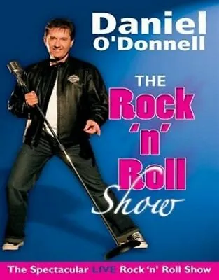 Daniel O'Donnell - The Rock And Roll Show DVD Music & Concerts (2009) • £2.35