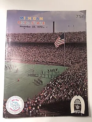 OHIO STATE Vs. Michigan Football PROGRAM November 25 1972 With TICKET STUB!!! • $79