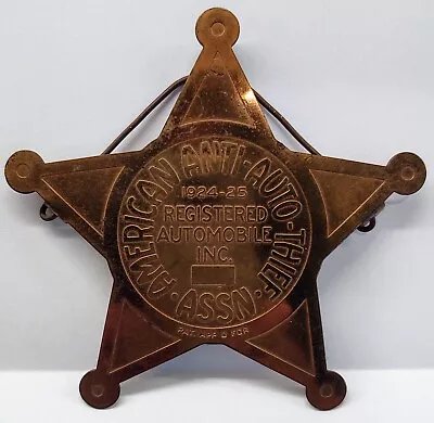 1924 - 25 Vintage American Anti Auto Thief Assn Star Hanging Badge Kansas? RARE! • $499.74