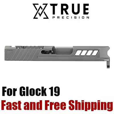 True Precision AXIOM Cut Slide W/RMR Cover Plate For Glock 19 Gen 3 Stealth Grey • $425.95