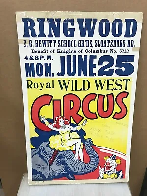 $8.77 • Buy Vintage Royal Wild West Circus Poster  14 X22  Ringwood/female On Elephant