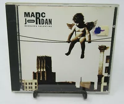 Marc Jordan: Reckless Valentine Music Cd 10 Great Tracks Sin-drome Records • $8.99