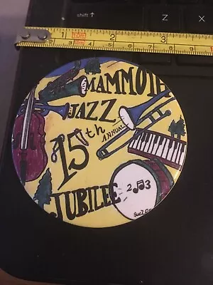 Vintage Pin - Mammoth Jazz 15th Avenue Jubilee • $4.44