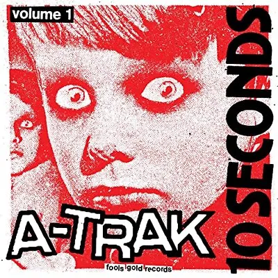 A-Trak 10 Seconds Vol. 1 10 Inch Vinyl FGR288EP NEW • $20.32