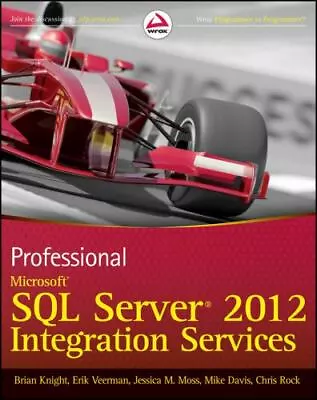 Professional Microsoft SQL Server 2012 Integration Services By   Paperback • $7.74