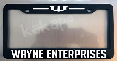 Wayne Enterprises Black License Plate Frame Batman Fans • $11.99