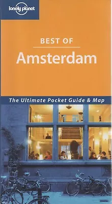 Lonely Planet Best Of Amsterdam By Terry Carter Lara Dunston 2007 PB • $6.32