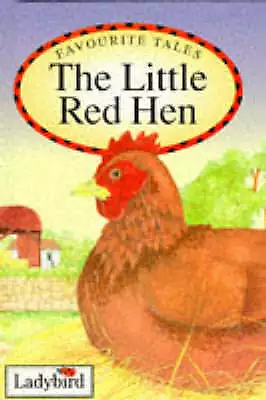 Unknown : Little Red Hen (Ladybird Favourite Tales Expertly Refurbished Product • £2.46