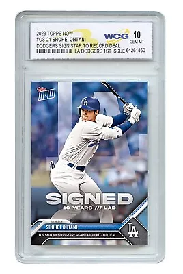 2023 Topps Now SHOHEI OHTANI Los Angeles Dodgers Card #OS21 Graded GEM-MINT 10 • $88.85