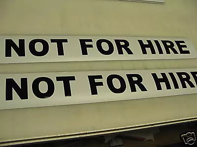 NOT FOR HIRE Magnetic Signs To Fit Car Tow Truck Van SUV US DOT Approved Size • $21.95