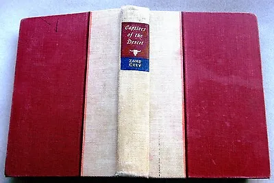 $3.95 • Buy 1925 ZANE GREY - CAPTIVES OF THE DESERT - Harper & Row/Black Series
