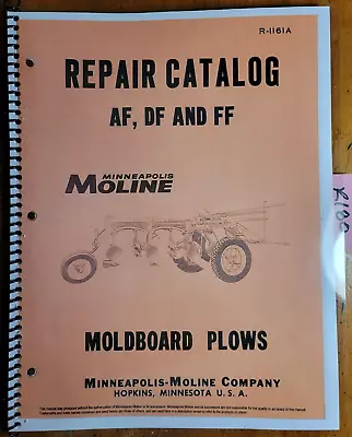 Minneapolis-Moline AF DF FF Moldboard Plow Repair Parts Catalog Manual R-1161A • $17.49