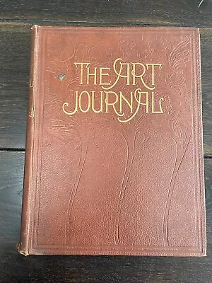 Virtue & Co ‘The Art Journal’  1903 Antiquarian First Edition Hardback Art Book • $74.66
