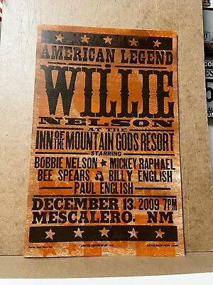 WILLIE NELSON Mescalero New Mexico 2009 Ltd Ed HATCH SHOW PRiNt POsTER • $299.99